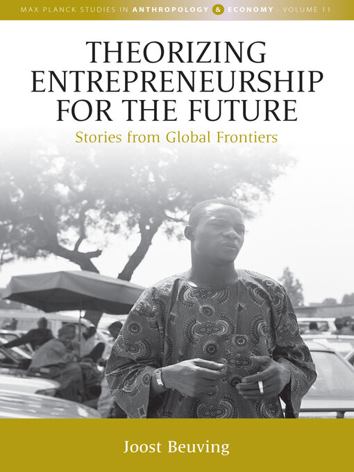 Cover image for Theorizing Entrepreneurship for the Future